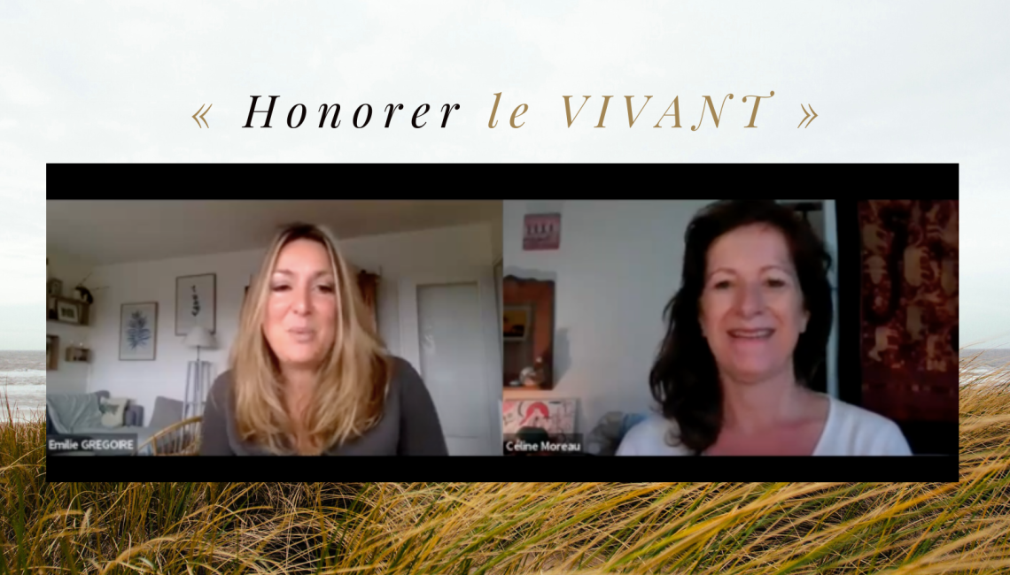 Honorer le vivant