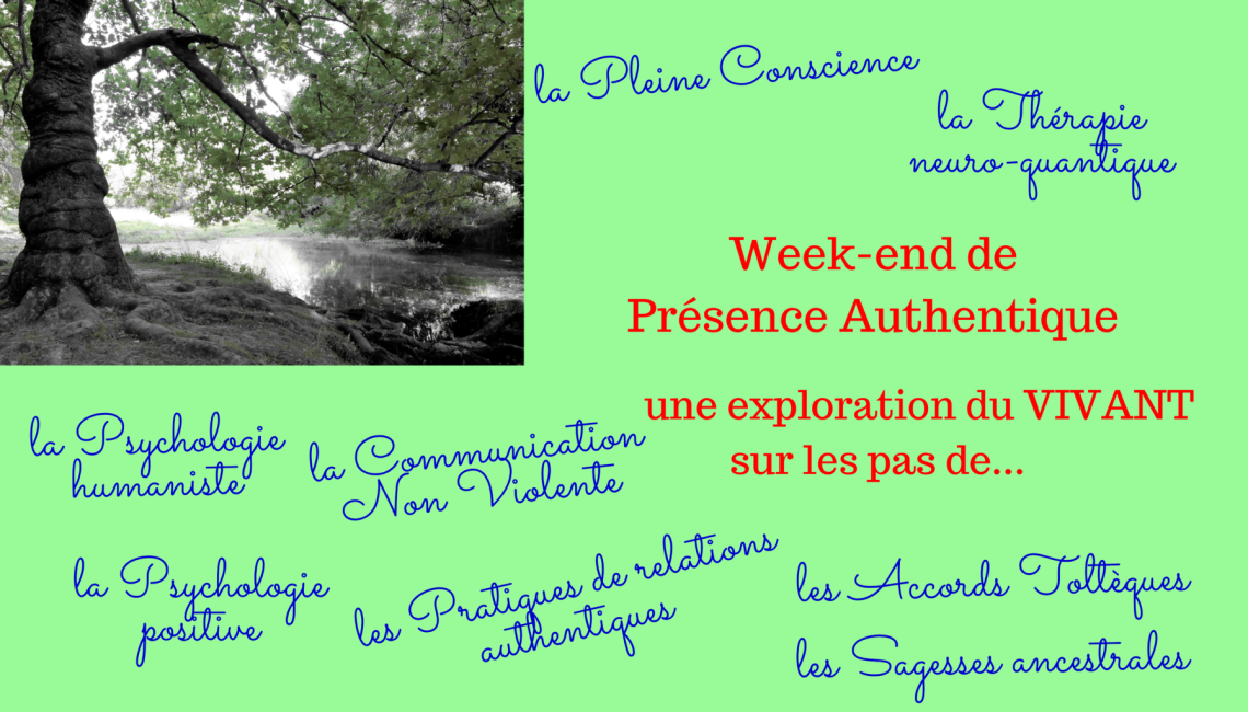we de Présence Authentique une exploration du VIVANT sur les pas de.... (2)